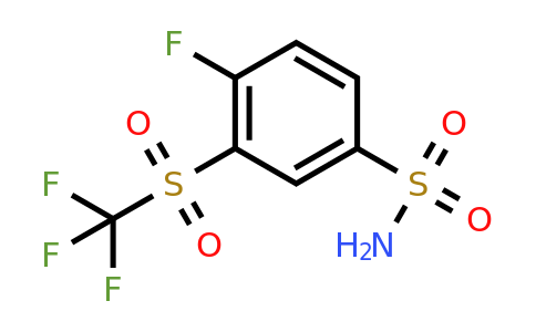1027345-08-9 | 4-Fluoro-3-((trifluoromethyl)sulfonyl)benzenesulfonamide