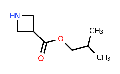 1480876-72-9 | isobutyl azetidine-3-carboxylate