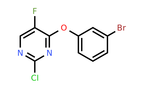 1542833-32-8 | 4-(3-Bromophenoxy)-2-chloro-5-fluoropyrimidine