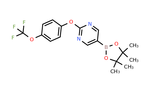 1599467-81-8 | 5-(4,4,5,5-Tetramethyl-1,3,2-dioxaborolan-2-yl)-2-(4-(trifluoromethoxy)phenoxy)pyrimidine