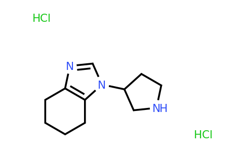 1788641-20-2 | 1-(Pyrrolidin-3-yl)-4,5,6,7-tetrahydro-1H-1,3-benzodiazole dihydrochloride