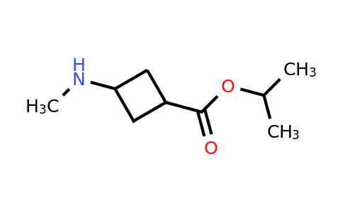2136718-64-2 | isopropyl 3-(methylamino)cyclobutanecarboxylate