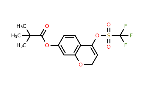 2226904-90-9 | 4-(((Trifluoromethyl)sulfonyl)oxy)-2H-chromen-7-yl pivalate