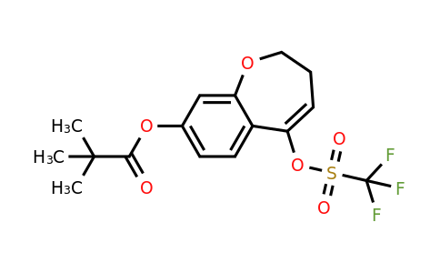2226905-02-6 | 5-(((Trifluoromethyl)sulfonyl)oxy)-2,3-dihydrobenzo[b]oxepin-8-yl pivalate