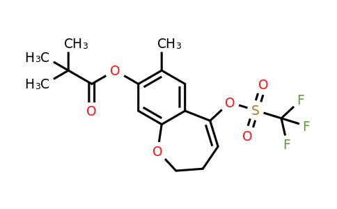 2226905-20-8 | 7-Methyl-5-(((trifluoromethyl)sulfonyl)oxy)-2,3-dihydrobenzo[b]oxepin-8-yl pivalate