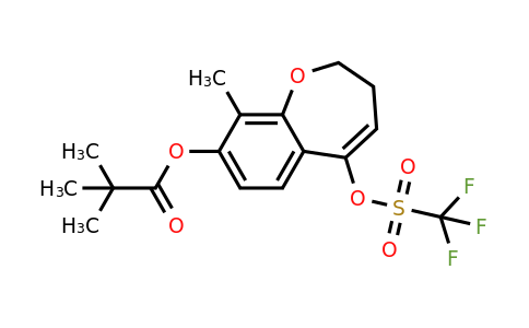 2226905-38-8 | 9-methyl-5-(((trifluoromethyl)sulfonyl)oxy)-2,3-dihydrobenzo[b]oxepin-8-yl pivalate